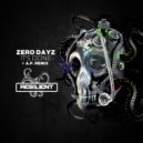 Zero Dayz - It's Done