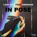 Lost City feat. Emerique - In Pose