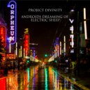 Project Divinity - Androids Dreaming of Electric Sheep
