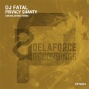 DJ Fatal - Privacy Shanty