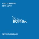 Alex Lorensso & Seth Vogt - Never Turn Back
