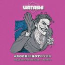 DJ Watashi - #RockIsNotOver Рок Микс