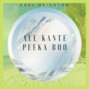 Paul Deighton - Ale Kante Peeka Boo