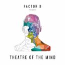 Factor B - The Overview Effect