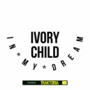 Ivory Child - Bobo