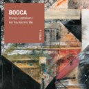 Booca - For You and for Me