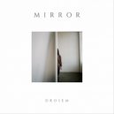 Drosem - Mirror