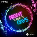 Dj Axis Martinez - Night Turns to Day