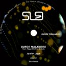 Junior Legh & Nigga Sibilino & Budu - Burde Malandro (feat. Nigga Sibilino & Budu)