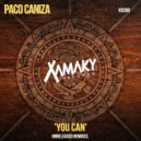 Paco Caniza - You Can