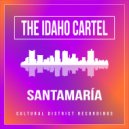 The Idaho Cartel - Santamaría