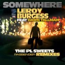 Leroy Burgess feat. Dawn Tallman - Somewhere