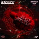 BadkicK - Blast Myself