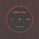 Dom Ryan - Need You
