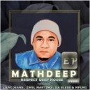 MathDeep Featuring. Da Bless & Mpumi - Be The Light(Instrumental Mix)