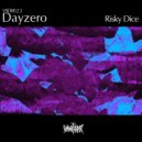 Dayzero - Chivalric Rite