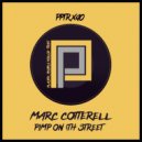 Marc Cotterell - Pimp On 4th Street