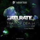 Xaturate - Trail of Death