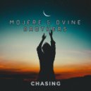 Mojere & Dvine Brothers - Chasing