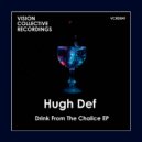 Hugh Def - Be The Truth
