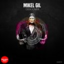 Mikel Gil - Revolution