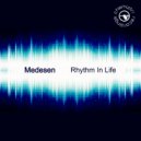 Medesen - Rhythm In Life