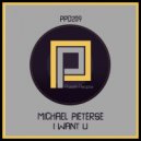 Michael Pieterse - I Want U