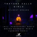 Thayana Valle, Girla - Wildest Dreams