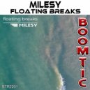 Milesy - Breakdown