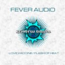 Fever Audio - Love Vaccine