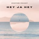 Sfaction Project - Hey Ja Hey