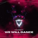 Alex Norman - We Will Dance