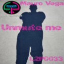 Mauro Vega - Unmute Me