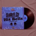 Bamer 29 - Hit Bells