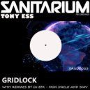 Tony Ess - Gridlock