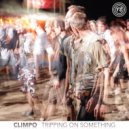 Climpo - Tripping on Something