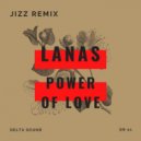 Lanas - Power of love
