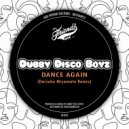 Dubby Disco Boyz - Dance Again