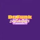 Dr.Funk - Do It Anyway