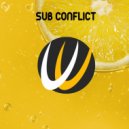 Sub Conflict - You Got Me