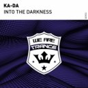 Ka-Da - Into The Darkness