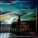 DJ Aristocrat - Starlight