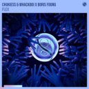 Chukiess & Whackboi x Boris Foong - Flex