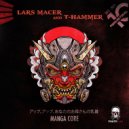 Lars Macer & T-Hammer - Manga Core