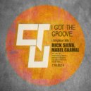 Rick Silva, Mabel Caamal - I Got The Groove