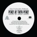 Thee Trinity Feat. Hitsblunt - Peace Be Their Peace