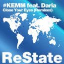 #KEMM feat. Daria - Close Your Eyes
