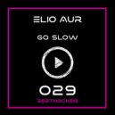 Elio Aur - Go Slow