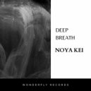 Noya Kei - Deep Breath