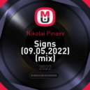 Nikolai Pinaev - Signs (09.05.2022)